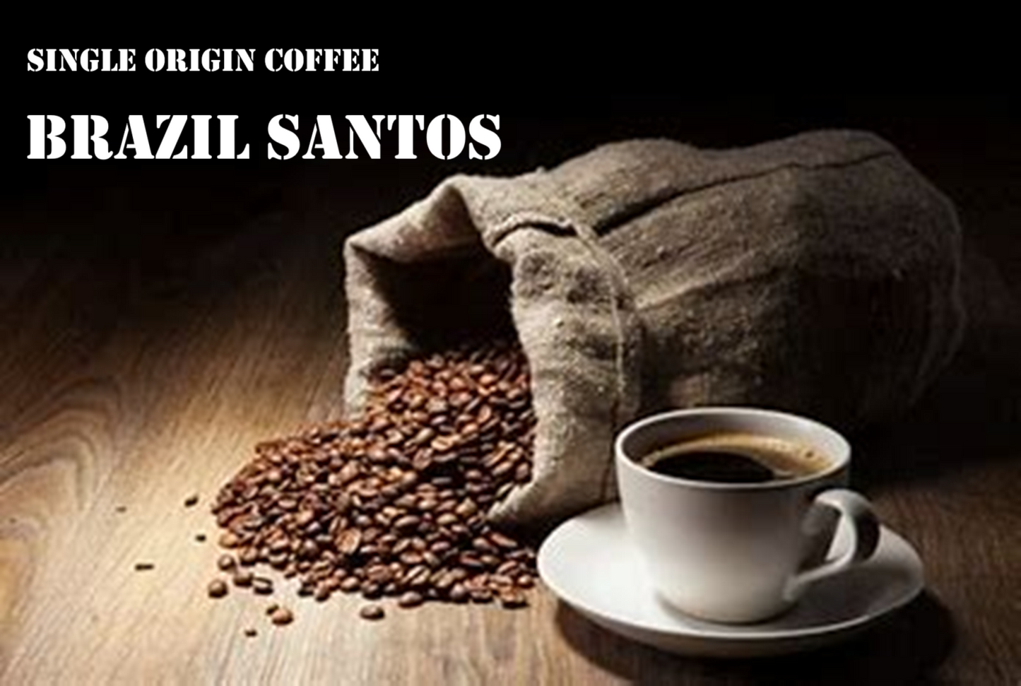 Brazil Santos - Single Origin Coffee