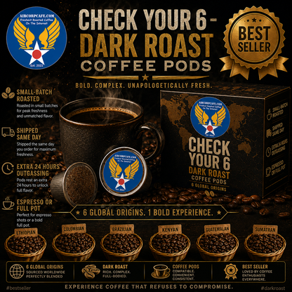 Check Your 6 Dark Roast Coffee Pods