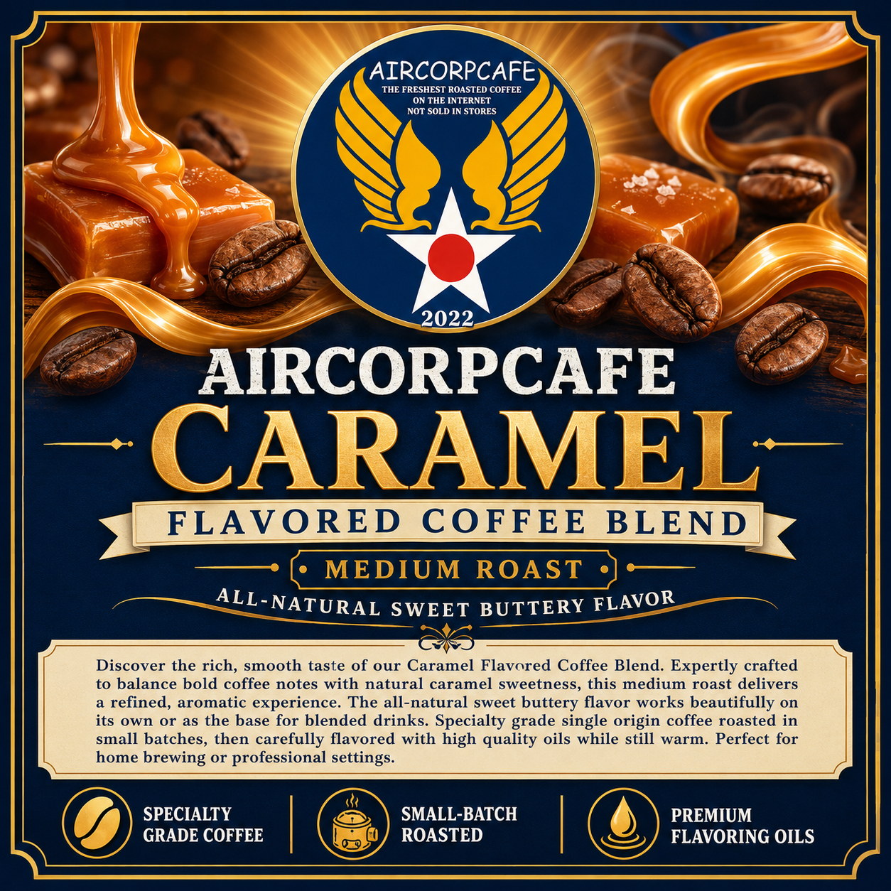 Caramel Natural Flavored Sweet & Buttery Medium Roast Blend Coffee