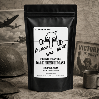 Kilroy Was Here! Dark Roast Coffee Blend