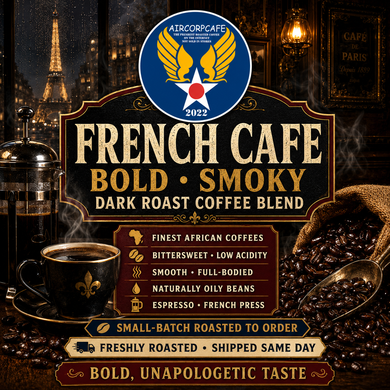 French Cafe Bold Smoky Dark Roast Coffee Blend