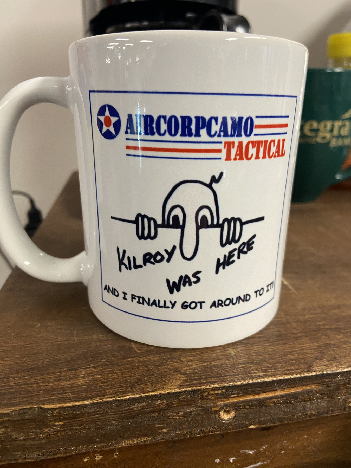 "KILROY WAS HERE" Aircorpcamo Tactical Exclusive 11 Oz. Beverage Mug
